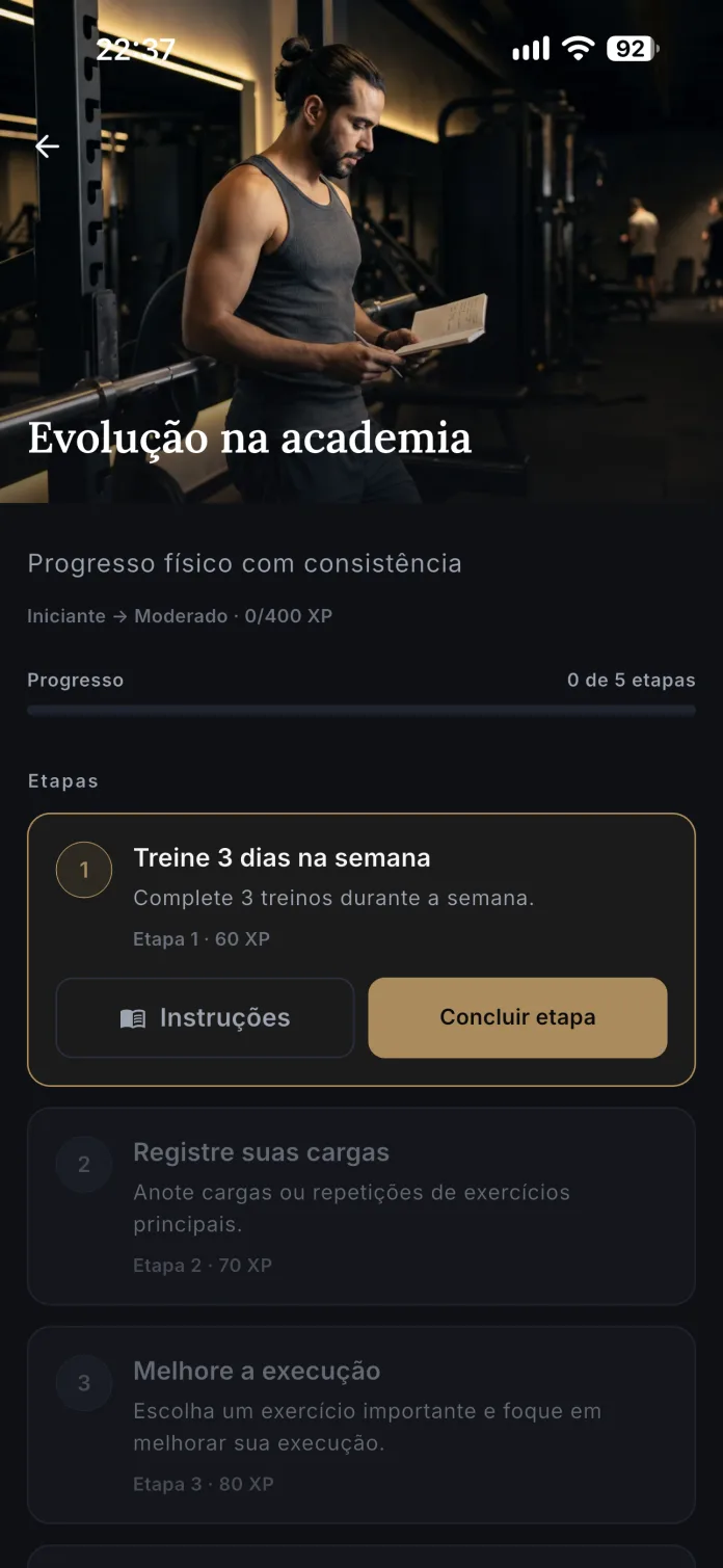 Desafio Evolução na academia, com a dificuldade, as etapas, a experiência de cada uma e o botão para concluir a primeira.