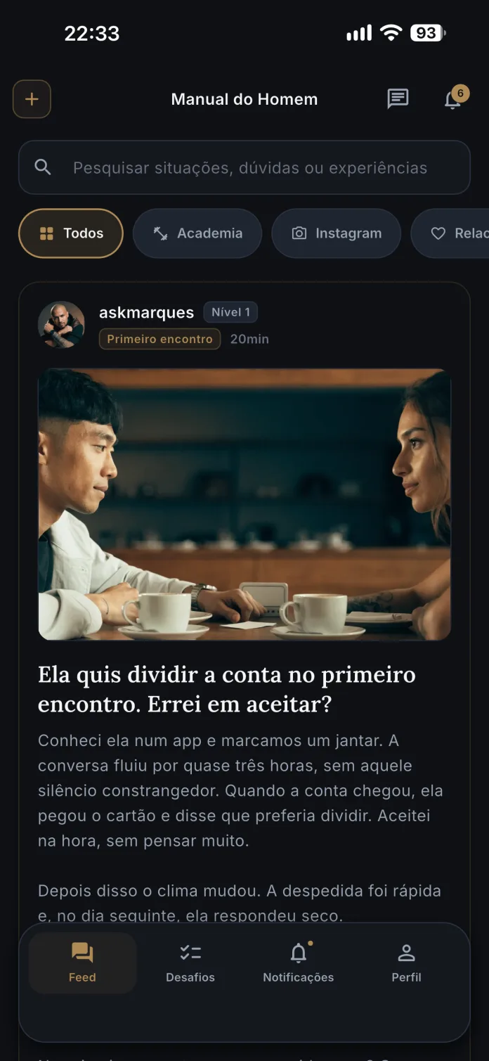Feed do app com o post “Ela quis dividir a conta no primeiro encontro. Errei em aceitar?”, da categoria Primeiro encontro.